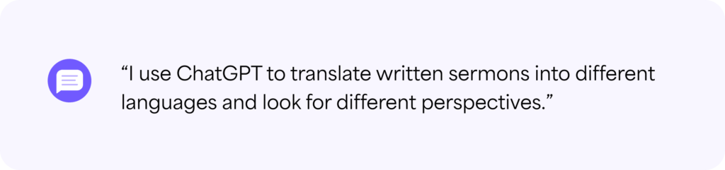 A quote from a faith leader about using ChatGPT to translate sermons